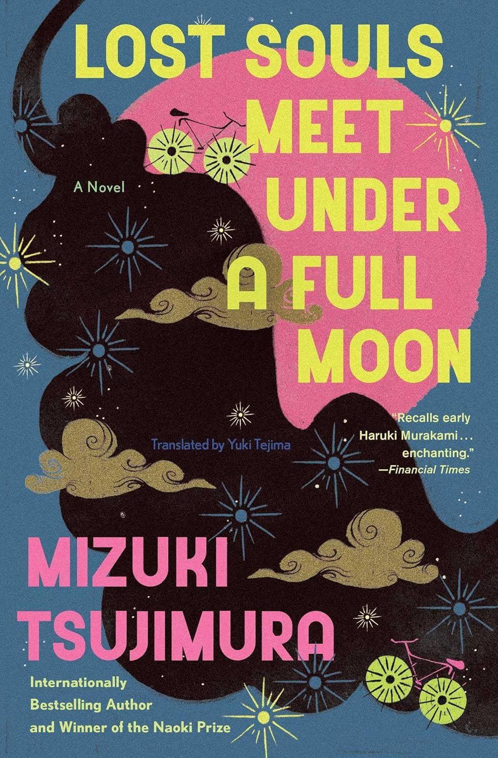 Mizuki Tsujimura (ミズキ ツジムラ), Yuki Tejima: Lost Souls Meet under a Full Moon (Paperback, 2025, Scribner)