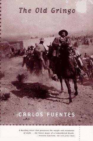 Carlos Fuentes: The old gringo (1997, Noonday Press)