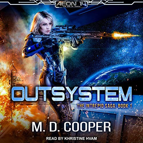 Khristine Hvam, M. D. Cooper: Outsystem (AudiobookFormat, 2017, Tantor Audio)