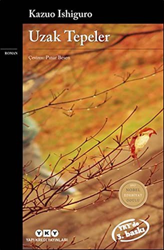 Kazuo Ishiguro: Uzak Tepeler (Paperback, Turkish language, 2012, Yapı Kredi Yayınları)