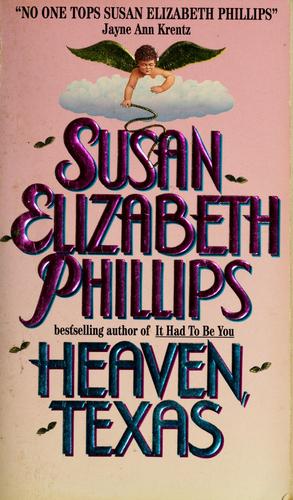 Susan Elizabeth Phillips: Heaven, Texas (1995, Avon Books)