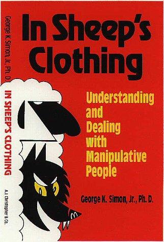 George K. Simon: In sheep's clothing (1996, A.J. Christopher)