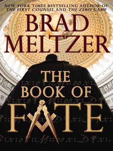 Brad Meltzer: The Book of Fate (EBook, 2006, Grand Central Publishing)