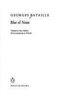 Georges Bataille: Blue of Noon (2001, Penguin Books)