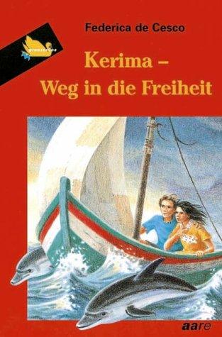 Federica de Cesco: Kerima (Hardcover, German language, 1998, Aare)