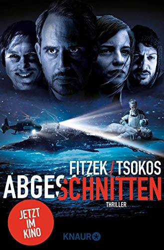 Sebastian Fitzek, Michael Tsokos: Abgeschnitten (Paperback, 2018, Knaur Taschenbuch)