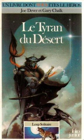 Joe Dever: Le Tyran du désert (French language, 1986)