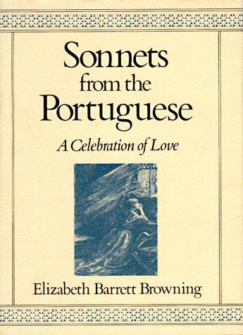 Elizabeth Barrett Browning: Sonnets from the Portuguese (Hardcover, St. Martin's Press)