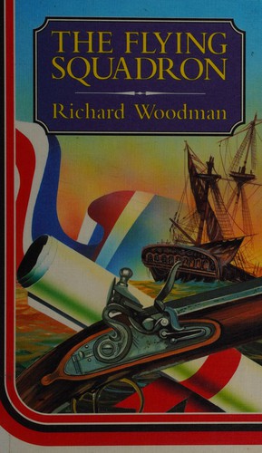 Richard Woodman: Flying squadron (1994, Magna)