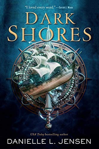 Danielle L. Jensen: Dark Shores (Paperback, 2020, Tor Teen)