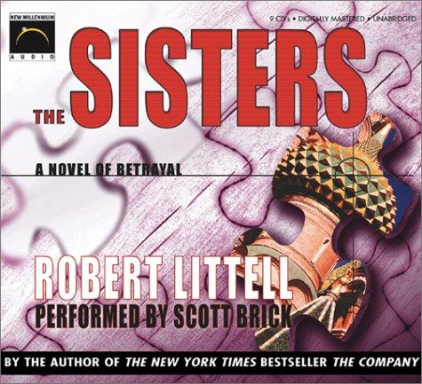 Robert Littell: The Sisters (AudiobookFormat, 2003, New Millenium Audio)