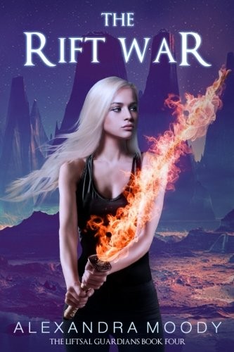 Alexandra Moody: The Rift War (Paperback, 2017, CreateSpace Independent Publishing Platform)