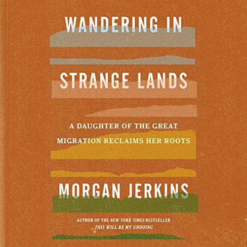 Wandering in Strange Lands (AudiobookFormat, 2020, Harpercollins, HarperCollins B and Blackstone Publishing)