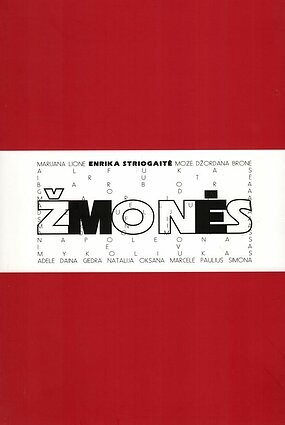 Enrika Striogaitė: Žmonės (Paperback, Lithuanian language, 2019, Naujasis lankas)