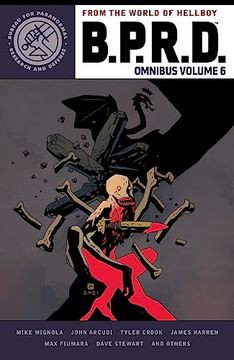 Mike Mignola, John Arcudi: B.P.R.D. Omnibus Volume 6 (GraphicNovel, 2023, Dark Horse Comics)