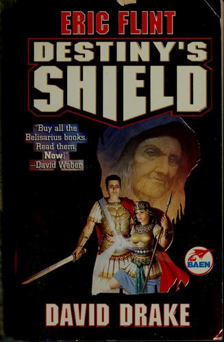 Eric Flint: Destiny's shield (1999, Baen)