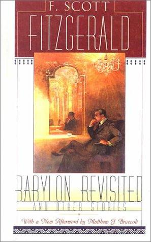 Francis Scott Fitzgerald: Babylon Revisited and Other Stories (Hardcover, 1999, Tandem Library)