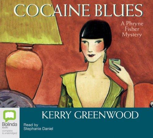 Kerry Greenwood: Cocaine Blues (Phryne Fisher, #1) (AudiobookFormat, 2006, Bolinda Publishing)