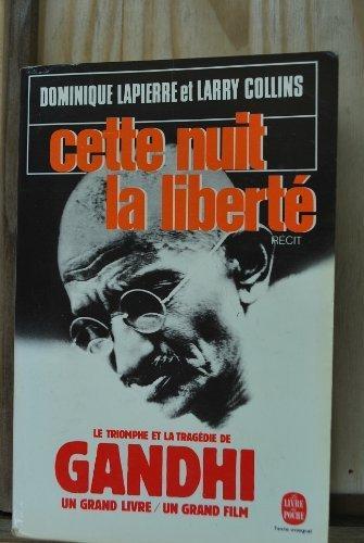 Dominique Lapierre, Larry Collins, Collins, Lapierre: Cette nuit la liberté (French language, 1977, Livre de Poche)