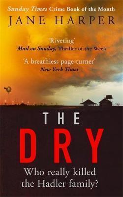 Jane Harper: Dry (2017, Little, Brown Book Group Limited)