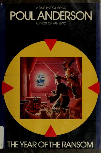 Poul Anderson: The Year of the Ransom (Millennium Books) (Hardcover, 1988, Walker & Co)