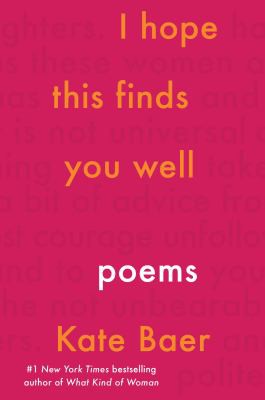 Kate Baer: I Hope This Finds You Well (2021, HarperCollins Publishers)