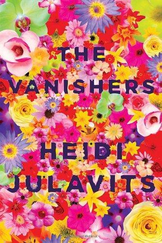 Heidi Julavits: The Vanishers