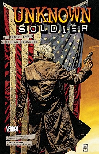 Garth Ennis: Unknown Soldier (2014, Vertigo)