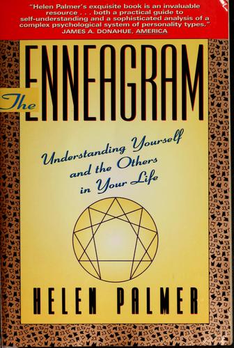 Helen Palmer: The enneagram (1991, HarperSanFrancisco)