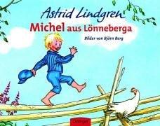Astrid Lindgren, Björn Berg: Michel aus Lönneberga (Hardcover, German language, 1973, Oetinger Verlag)