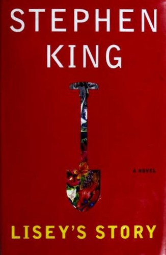 Stephen King: Lisey's Story (Hardcover, 2006, Scribner)