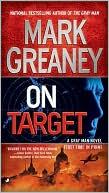 Mark Greaney: On Target (2010, Penguin)