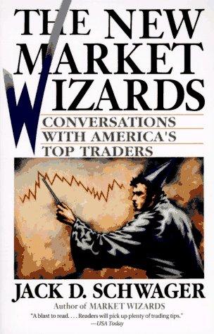 Jack D. Schwager: The New Market Wizards (Paperback, 1994, Collins)
