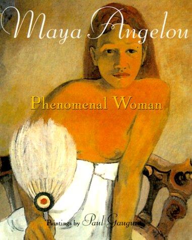 Maya Angelou: Phenomenal woman (2000, Random House)