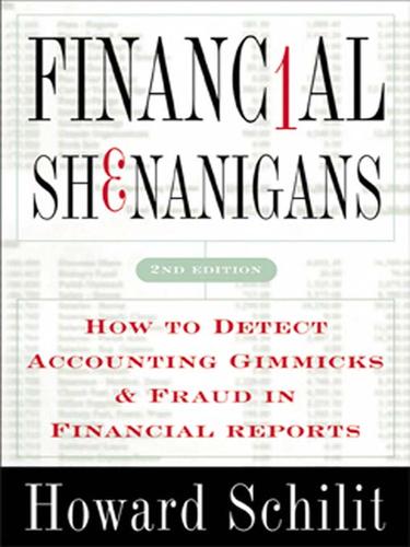 Howard M. Schilit: Financial Shenanigans (EBook, 2009, McGraw-Hill)