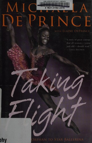Michaela DePrince: Taking flight (2014, Alfred A. Knopf)