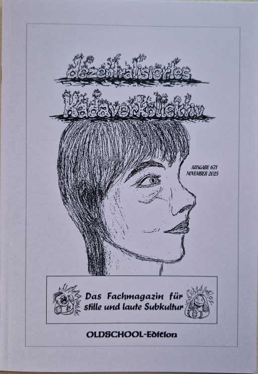Kai Eric Ellermann, David Staege, Jonas „asri“ Richter, Maik 'Pommes' Holstein, Sneyheff: Dezentralisiertes Kadaverkollektiv #671 (Paperback, Deutsch language)