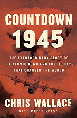 Chris Wallace, Mitch Weiss: Countdown 1945 (Hardcover, 2020, Thorndike Press Large Print)