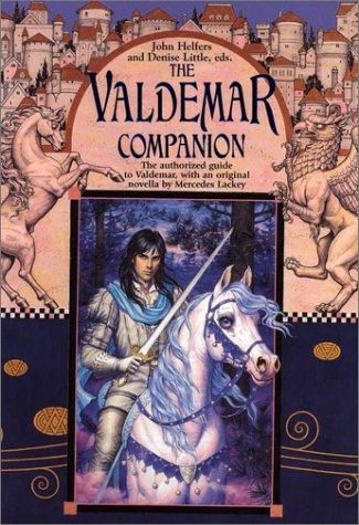 John Helfers, Denise Little: The Valdemar companion (2001, DAW Books)