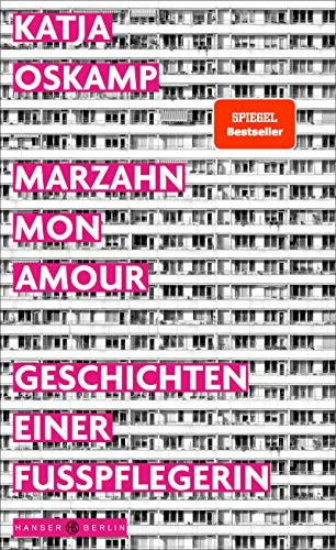 Katja Oskamp: Marzahn, mon amour (Hardcover, 2019, Hanser Berlin)
