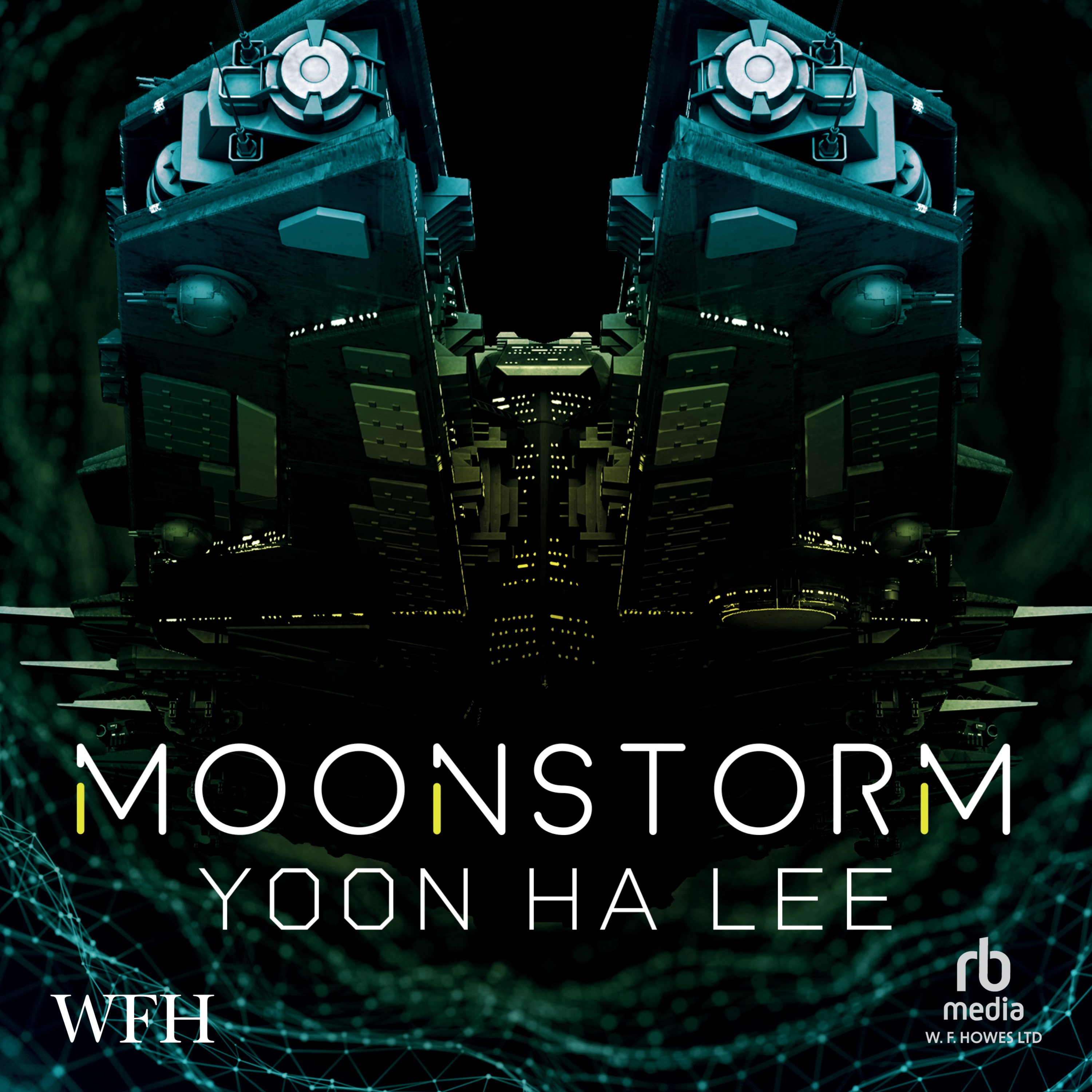 Yoon Ha Lee: Moonstorm (AudiobookFormat, 2024, W. F. Howes Ltd)