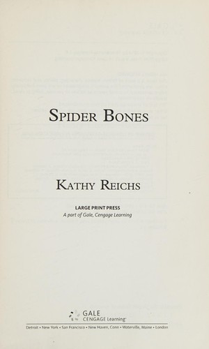 Kathy Reichs: Spider bones (2011, Large Print Press)