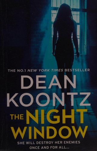 Dean Koontz: Night Window (2019, HarperCollins Publishers)