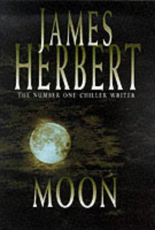 James Herbert: Moon (Hardcover, 2000, Macmillan)