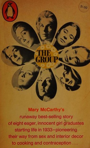 Mary McCarthy, Mary McCarthy, Mary Mccarthy: The group (1966, Penguin Books)