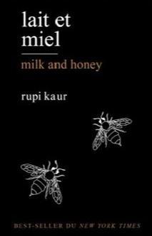 Rupi Kaur: Lait et miel (French language, Charleston)