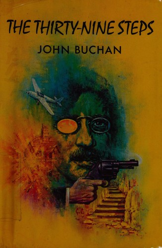 John Buchan: The Thirty-Nine Steps (Hardcover, 1986, Chatto&Windus)