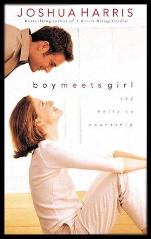 Joshua Harris: Boy meets girl (2000, Multnomah)