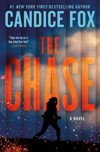 Candice Fox: The Chase (Hardcover, 2022, Forge Books)
