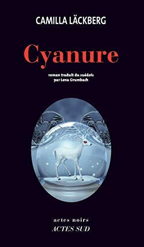 Camilla Läckberg: Cyanure (French language, 2011)